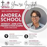 Wine & Witness June Event - Andrea School