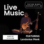 Live Music at Potter Wines Featuring Landonius Monk