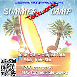 Warriors Taekwondo Academy Summer Camp