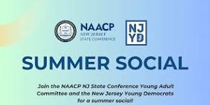 Summer Social: Hosted by NAACPNJ Young Adult Committee & NJ Young Democrats