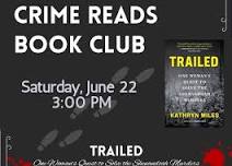 Crime Reads Book Club - Trailed: (Shenandoah Murders) by Kathyrn Miles