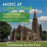 Lunchtime Concert – Trombones to the Four