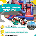 The Fieldhouse Family Fest