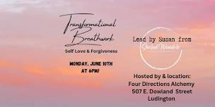 Transformational Breathwork- Self Love & Forgiveness