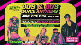 90s & 00s Club Anthems! - Guildford Launch