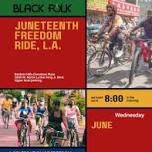 Juneteenth Freedom Ride, L.A.