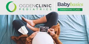 Baby Basics - New Parent Class