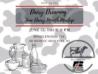 Dairy Dreaming: June Dairy Month Meetup