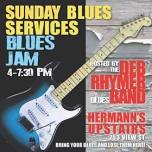 Hermann’s Upstairs presents Sunday Blues Services Blues Jam hosted by the Deb Rhymer Blues Band