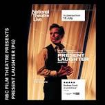 EVENT CINEMA National Theatre Live: Present Laughter (PG)