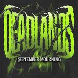 Deadlands & September Mourning At Basement Transmissions