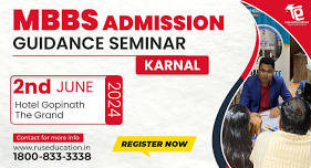 MBBS ADMISSION GUIDANCE SEMINAR - KARNAL