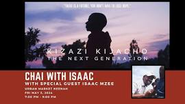 Chai with Isaac - Short Film Screening