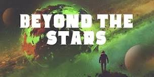 Beyond the Stars