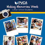 Making Memories Week – Lower School