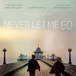 Reel Chat In-Person Film Screening/Hybrid Film Discussion ~ Never Let Me Go