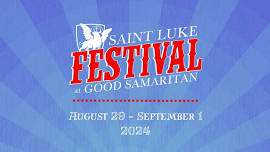 Saint Luke Festival at Good Samaritan