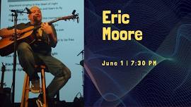 Live Music by Eric Moore