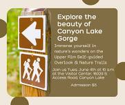 Canyon Gorge Self-guided tour of Upper Rim & Nature Trails