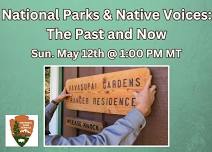 National Parks and Native Voices: The Past and Now