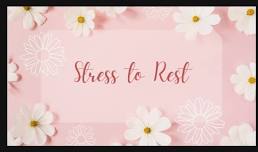 Stress to Rest with Natalie