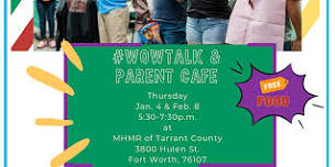 Face to Face Parent Cafe- Fort Worth