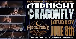 Midnight Dragonfly Live @ Moonshine Bar & Grill