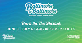 Baltimore by Baltimore July