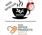 B2B Brews @ MOE Office Products Depot Mackay & Whitsundays Proudly brought to you by the very same, our valued Business Partners MOE!