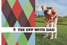 Tee Off with Dad!