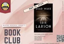 Milford Memorial Library Book Club - Dead Wake