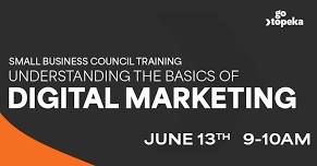 SBC Training: Understanding the Basics of Digital Marketing