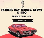 Fathers Day Cruise, Brews and BBQ