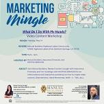 Marketing Mingle: What Do I Do With My Hands?