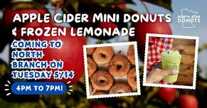 Apple Cider Donuts & Frozen Lemonades at Phoenix Academy in North Branch Wednesday 5/14