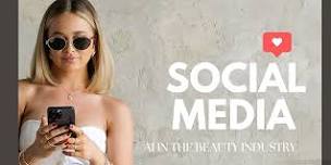 SOCIAL MEDIA + AI IN THE BEAUTY INDUSTRY