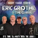 Eric Grothe & The Gurus @ Tuncurry Beach Bowling Club