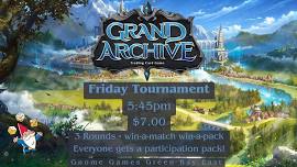 Grand Archive – Fridays – Gnome Games Green Bay East – $7