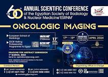 The 60th Annual Scientific Conference of The Egyptian Society of Radiology & Nuclear Medicine “ESRNM”