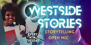 Westside Stories: A Night of Community Storytelling