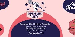 Comedy Open Mic Night Presented by Hooligan Comedy