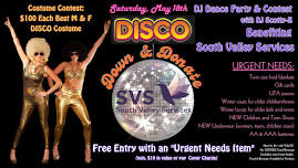 DISCO DOWN & DONATE Party & Contest Benefiting South Valley Services