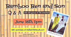 Bamboo Ben and Son Q&A