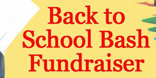 Fundraiser Dinner for our Back to School Bash 2024