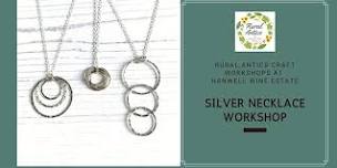 Silver Necklace Workshop