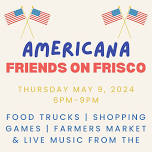 Americana Friends on Frisco