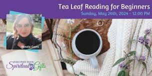 Tea Leaf Reading for Beginners,