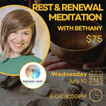 Rest and Renewal Meditation with Bethany Crouch