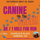 Canine on the Creek 5k/1 Mile Fun Run