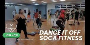 Dance It Off Soca Fitness,